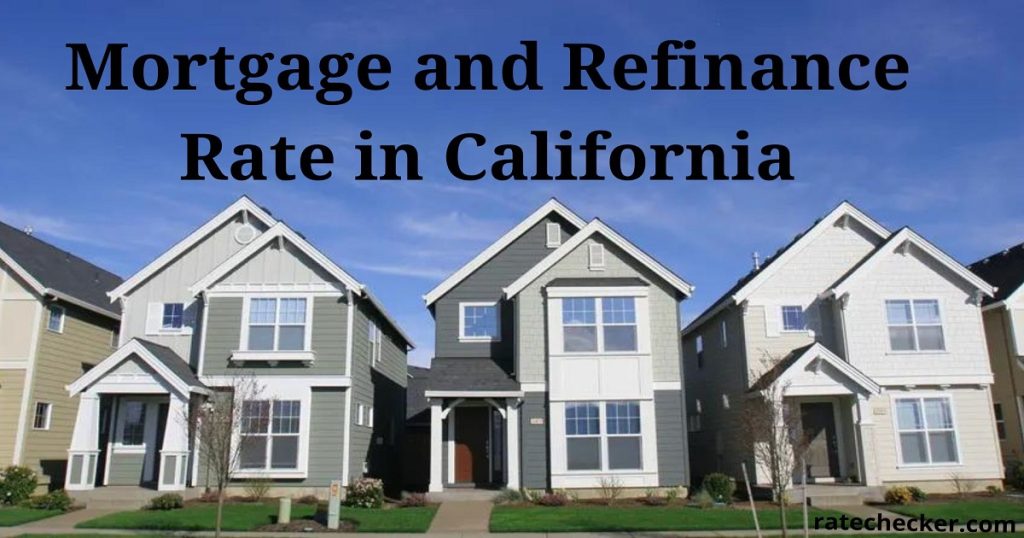 refinance Mortgage Rate California